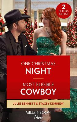 Book cover for One Christmas Night / Most Eligible Cowboy