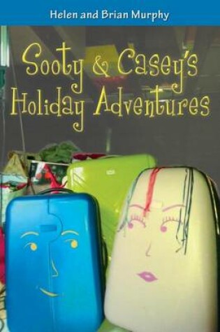 Cover of Sooty and Casey's Holiday Adventures
