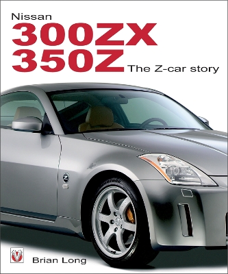 Book cover for Nissan 300zx/350z the Z Car Story