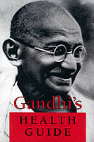 Cover of Gandhi's Health Guide