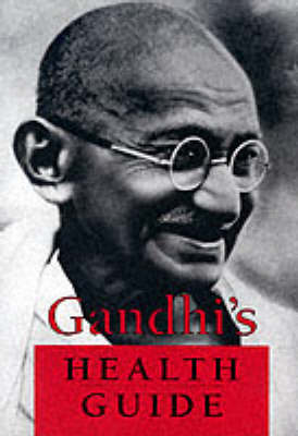 Book cover for Gandhi's Health Guide