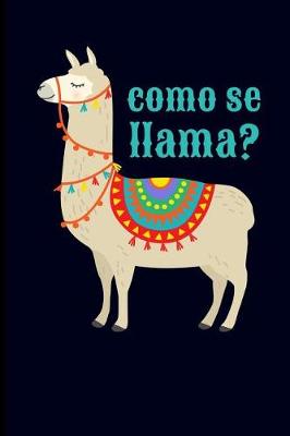 Book cover for Como Se Llama?