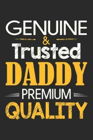 Cover of Genuine & trusted daddy premium quality