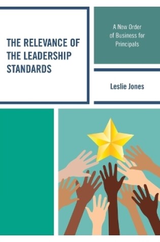 Cover of The Relevance of the Leadership Standards