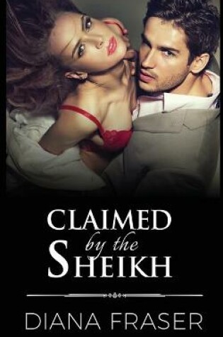 Cover of Claimed by the Sheikh