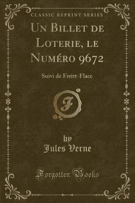 Book cover for Un Billet de Loterie, Le Numéro 9672