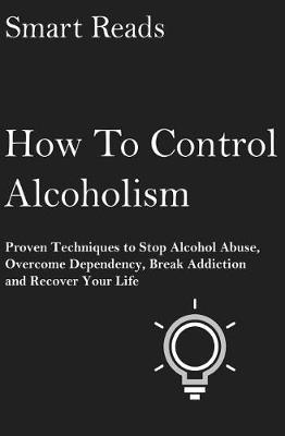 Book cover for How To Control Alcoholism