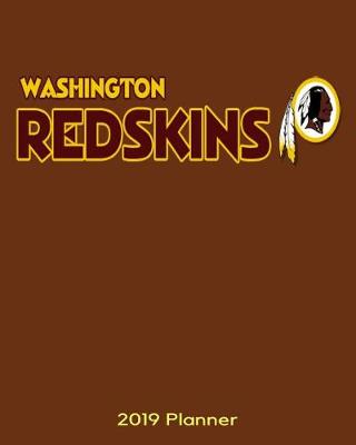 Book cover for Washington Redskins 2019 Planner