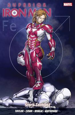 Book cover for Superior Iron Man Vol. 2: Stark Contrast