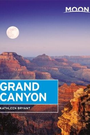 Cover of Moon Grand Canyon (Seventh Edition)