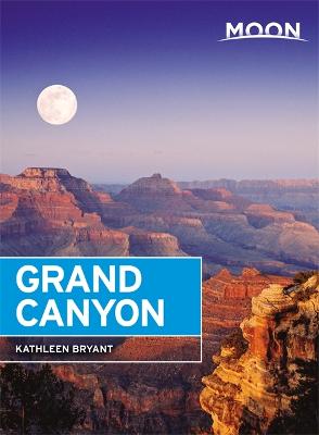 Book cover for Moon Grand Canyon (Seventh Edition)