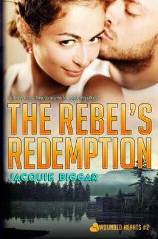 Cover of The Rebel's Redemption