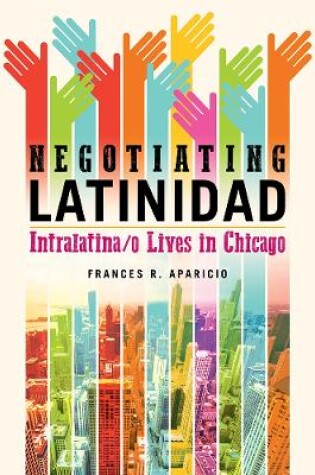 Cover of Negotiating Latinidad