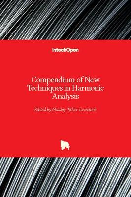 Book cover for Compendium of New Techniques in Harmonic Analysis