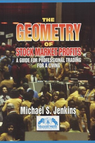 Cover of The Geometry of Stock Market Profits