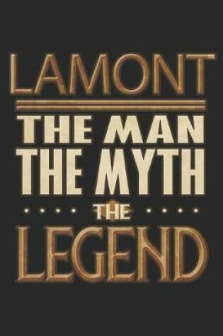 Cover of Lamont The Man The Myth The Legend