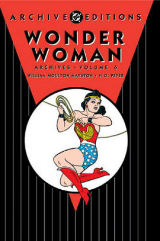 Cover of Wonder Woman Archives, Volume 6