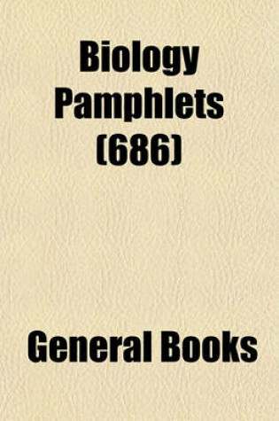 Cover of Biology Pamphlets (Volume 686)