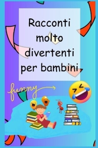 Cover of Racconti molto divertenti per bambini