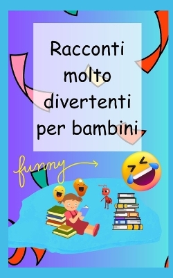 Book cover for Racconti molto divertenti per bambini