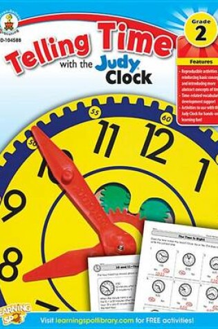 Cover of Telling Time with the Judy(r) Clock, Grade 2