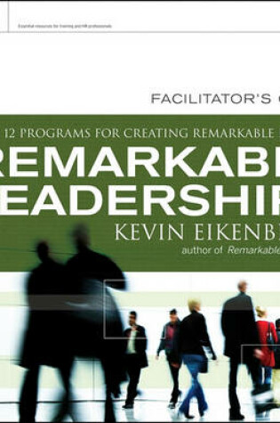 Cover of Remarkable Leadership Facilitator's Guide