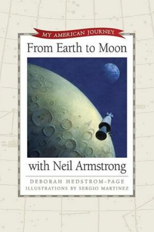 Cover of From Earth to Moon with Neil Armstrong