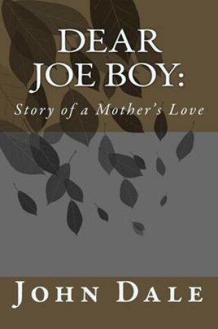 Cover of Dear Joe Boy