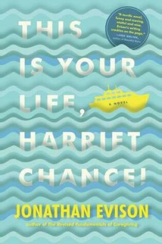 Cover of This Is Your Life, Harriet Chance!