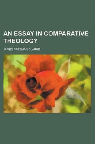 Cover of An Essay in Comparative Theology