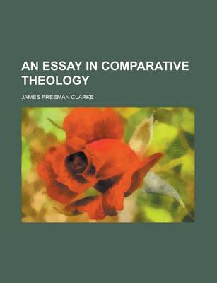 Book cover for An Essay in Comparative Theology