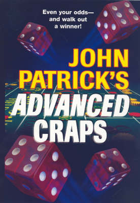 Cover of John Patrick's Advanced Craps