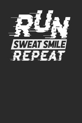 Book cover for Run Sweat Smile Repeat