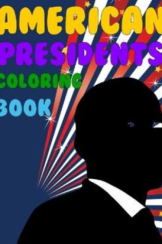 Cover of American Presidents Coloring Book