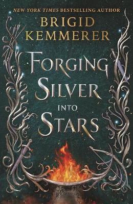 Book cover for Forging Silver Into Stars