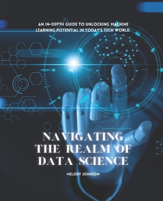 Book cover for Navigating the Realm of Data Science