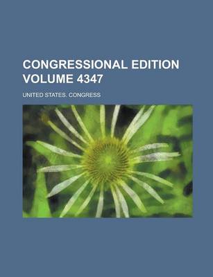 Book cover for Congressional Edition Volume 4347