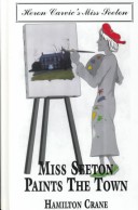 Book cover for Miss Seeton Paints the Town