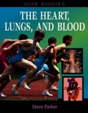 Book cover for The Heart, Lungs, and Blood