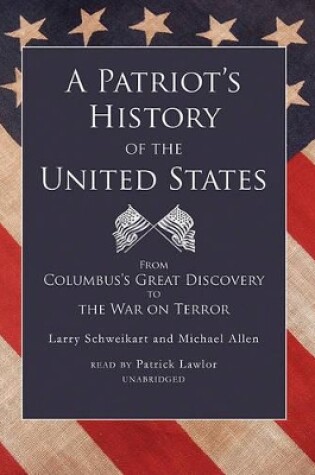 Cover of A Patriot's History of the United States, Part 2