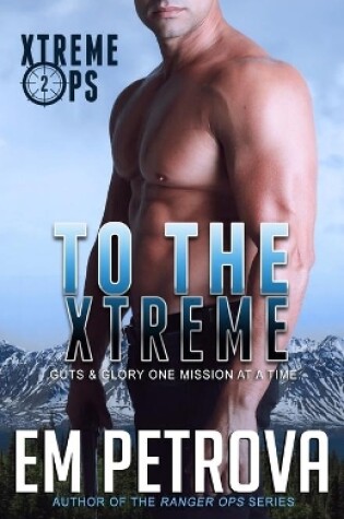 Cover of To the Xtreme