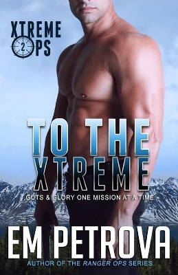 Cover of To the Xtreme