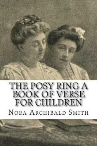 Cover of The Posy Ring a Book of Verse for Children