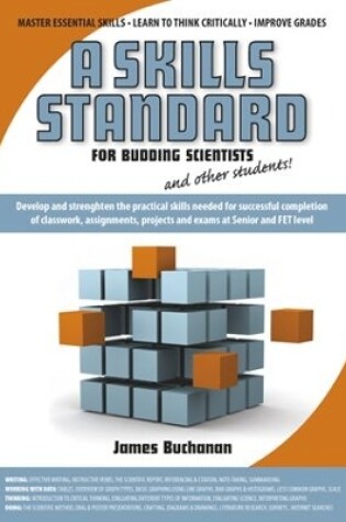 Cover of A skills standard for budding scientists