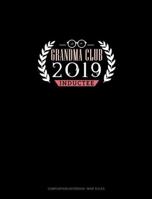 Book cover for Grandma Club 2019 Inductee