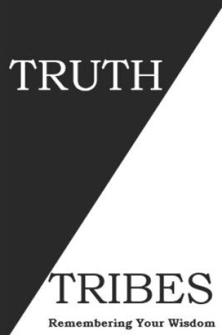 Cover of Truth Tribes