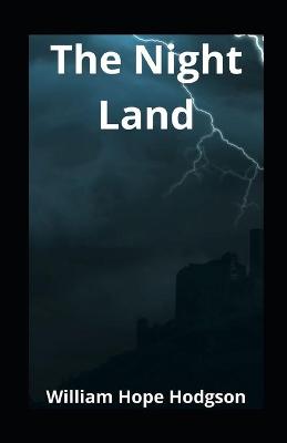 Book cover for The Night Land illustrated