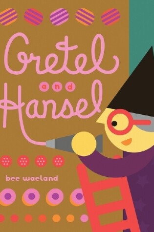 Cover of Gretel and Hansel