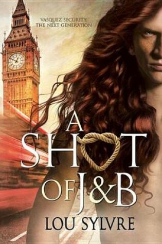 Cover of A Shot of J&b