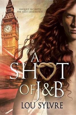 Book cover for A Shot of J&b